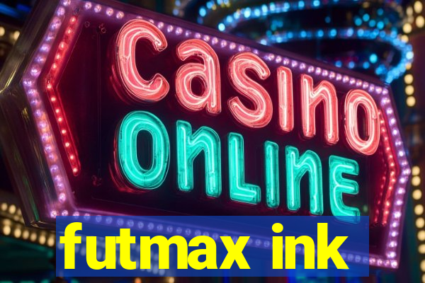 futmax ink