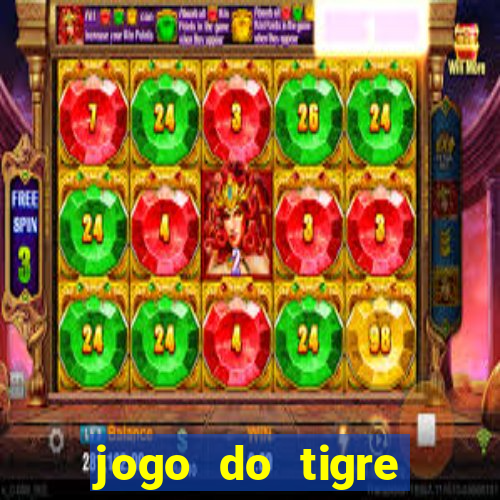 jogo do tigre deposito minimo 1 real