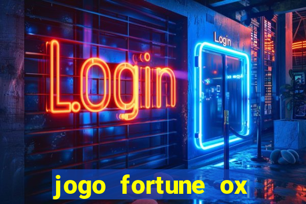 jogo fortune ox demo grátis