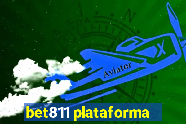 bet811 plataforma