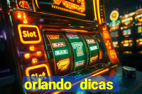 orlando dicas reclame aqui