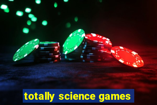 totally science games