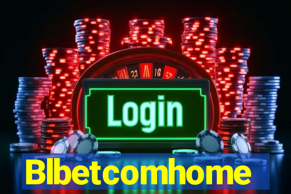 Blbetcomhome