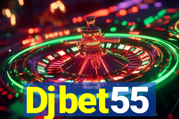 Djbet55