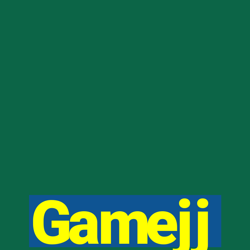 Gamejj