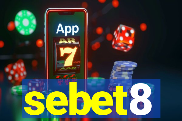 sebet8