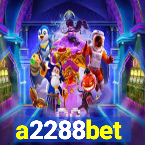 a2288bet