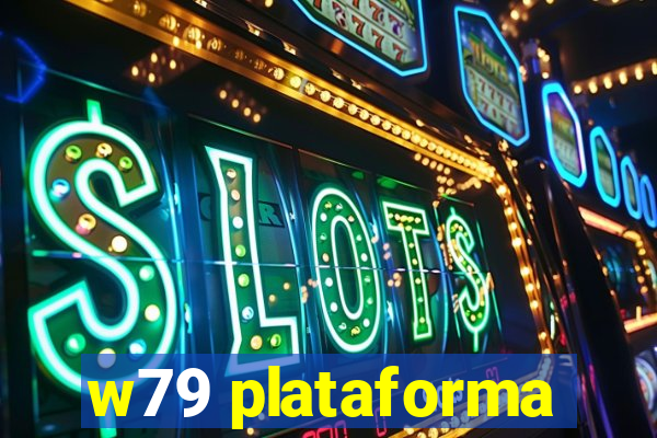 w79 plataforma