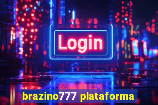 brazino777 plataforma