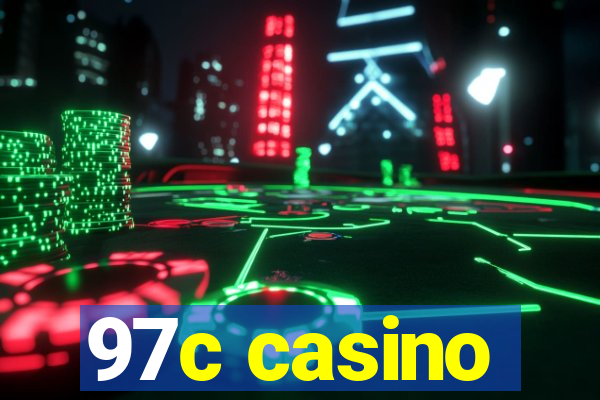 97c casino