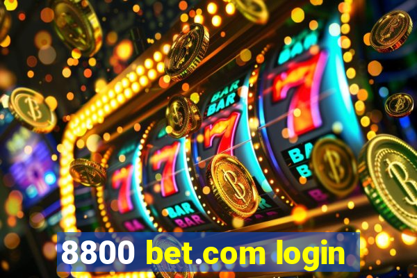 8800 bet.com login