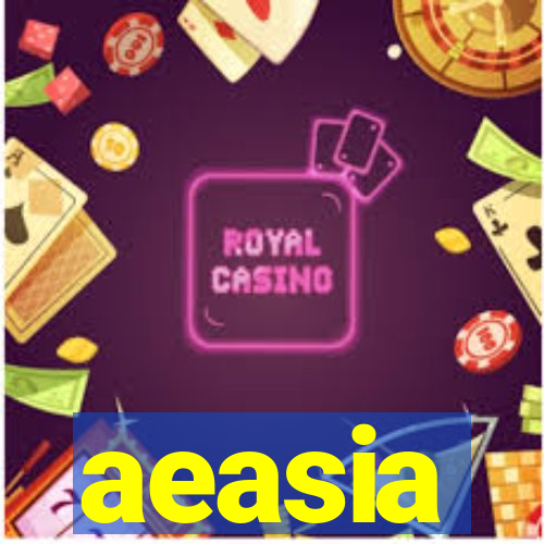 aeasia