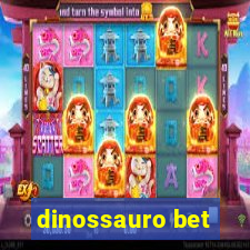 dinossauro bet