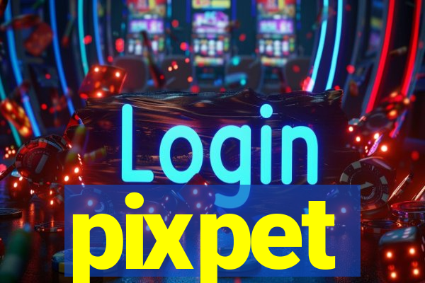 pixpet