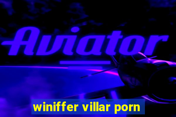 winiffer villar porn