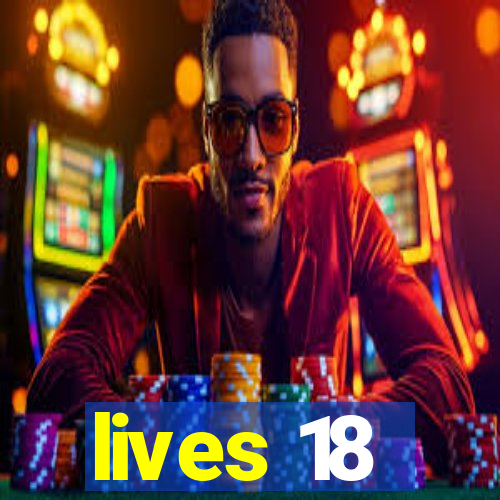 lives 18