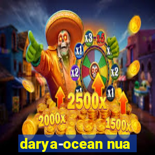 darya-ocean nua