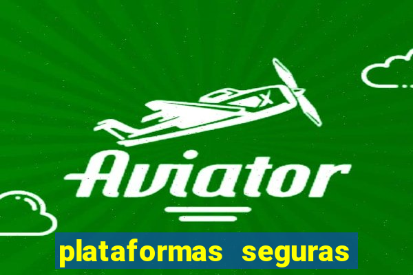 plataformas seguras de jogos