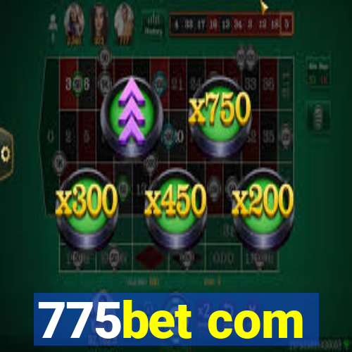 775bet com