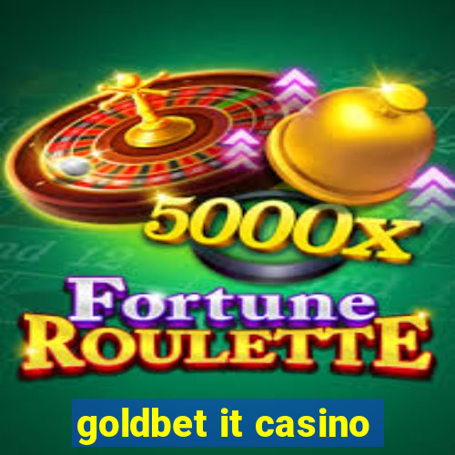 goldbet it casino