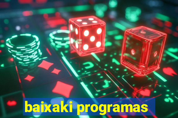 baixaki programas