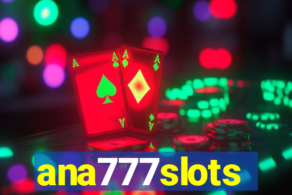 ana777slots