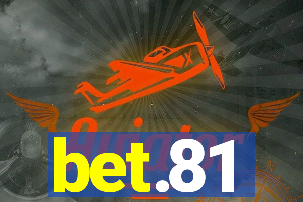 bet.81