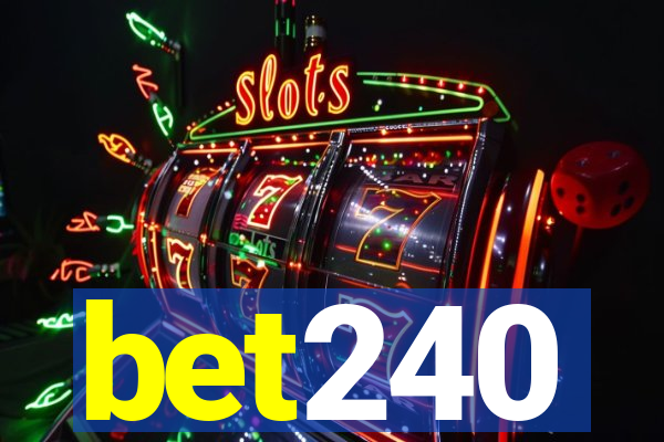 bet240