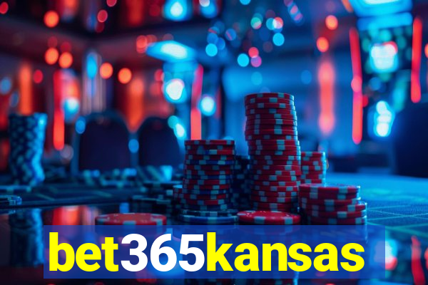 bet365kansas