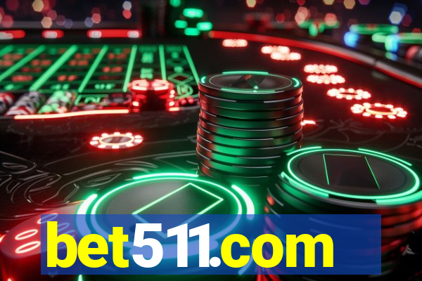 bet511.com