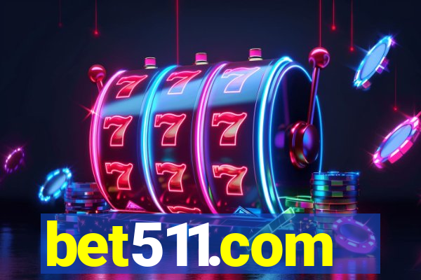 bet511.com