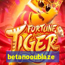 betanooublaze