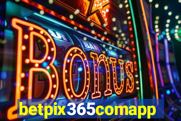 betpix365comapp