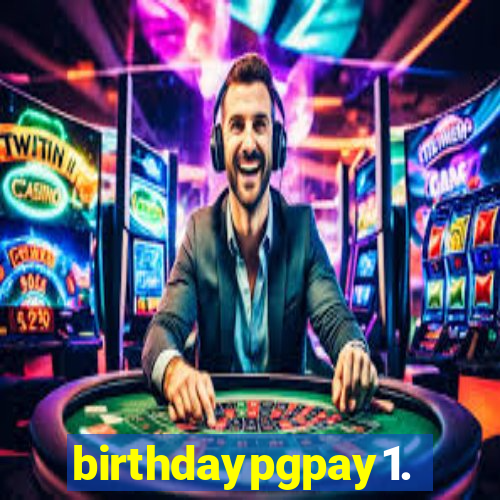 birthdaypgpay1.com