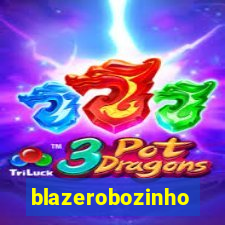 blazerobozinho