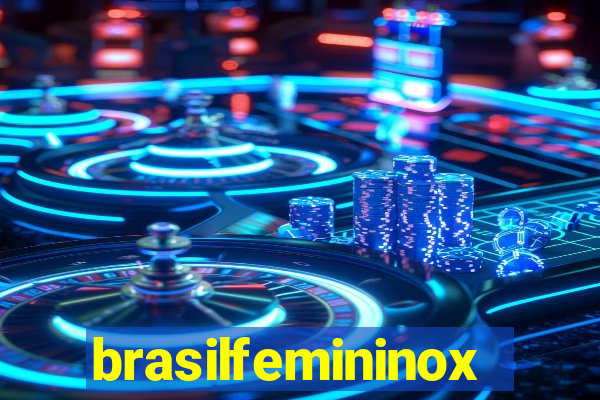 brasilfemininox