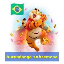 burundanga sobremesa