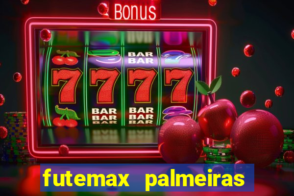 futemax palmeiras ao vivo