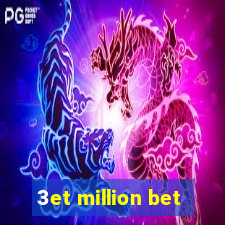 3et million bet