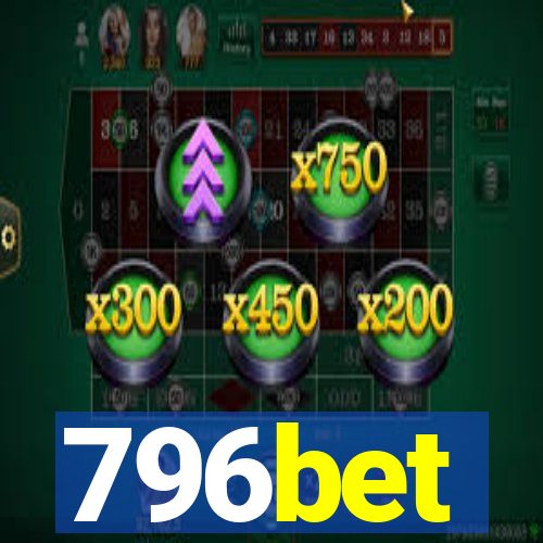 796bet