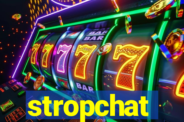 stropchat