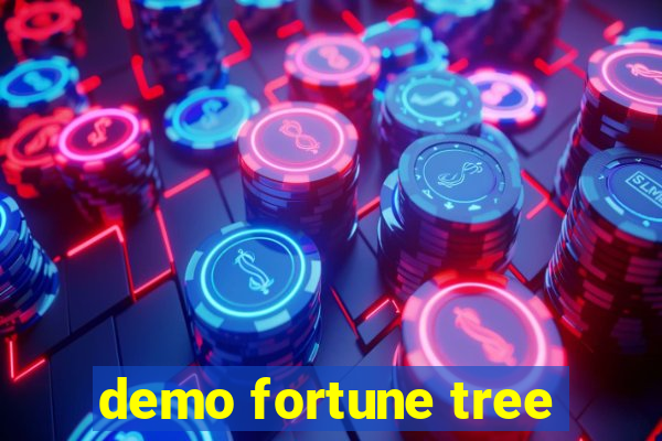 demo fortune tree