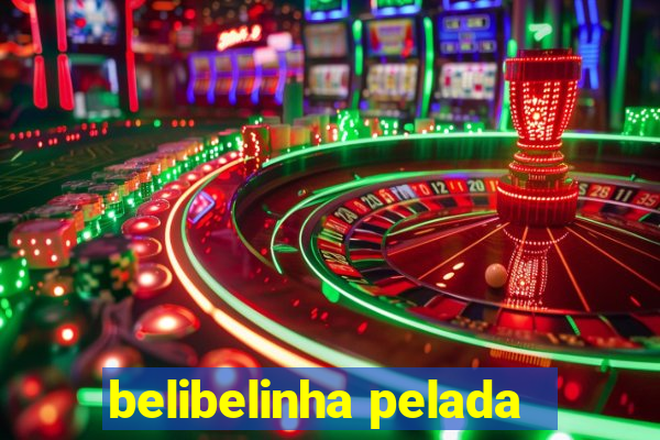 belibelinha pelada