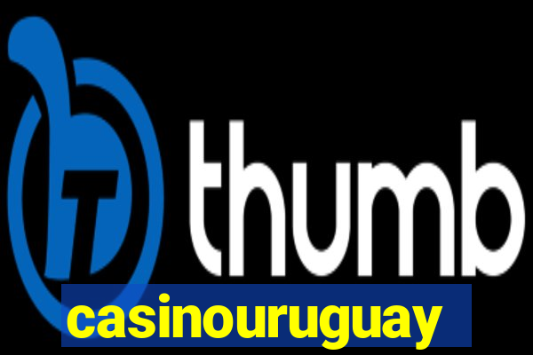 casinouruguay