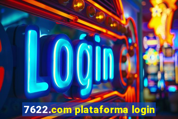 7622.com plataforma login