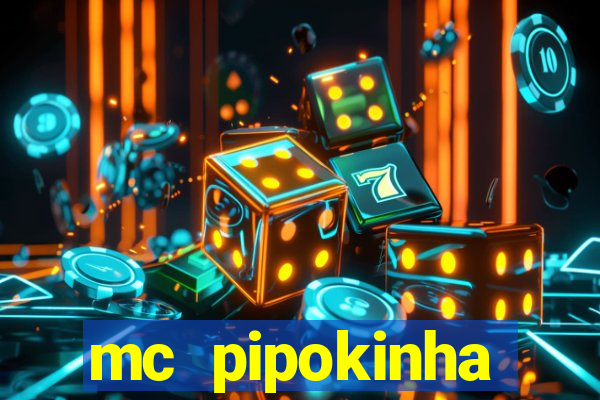 mc pipokinha privacy video