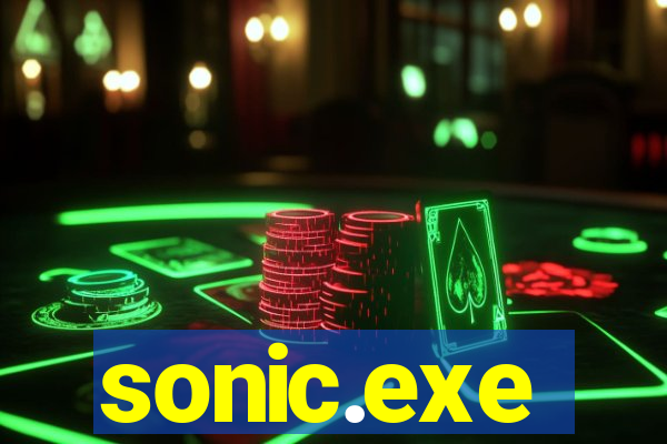 sonic.exe