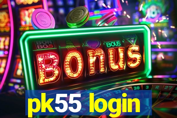 pk55 login