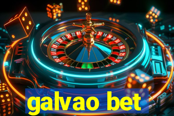 galvao bet