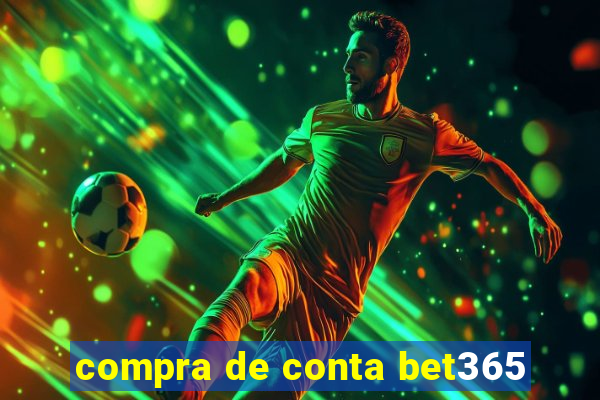 compra de conta bet365